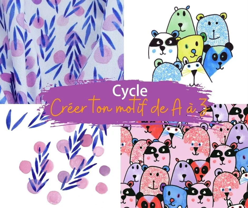 Inscription au cycle Créer son motif de A à Z